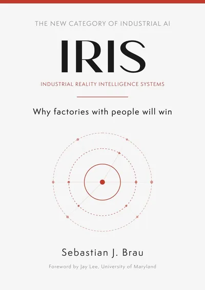Cover of IRIS, English edition: Why factories with people will win